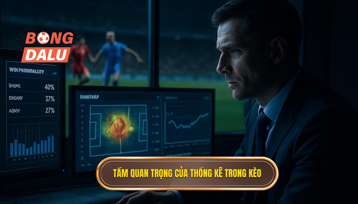 Tại Sao Thống Kê Sút Xa Lại Quan Trọng Trong Việc Chọn Kèo_